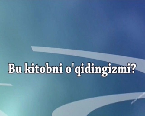 Bu kitobni o`qidingizmi?