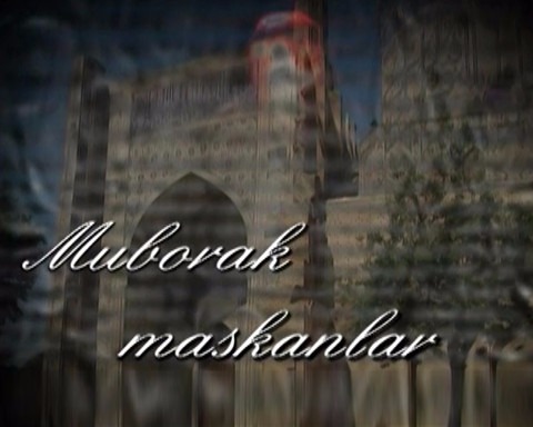 Muborak maskanlar