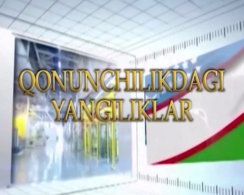 QONUNCHILIKDAGI YANGILIKLAR